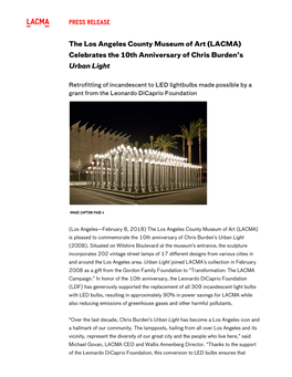 Celebrates the 10Th Anniversary of Chris Burden's Urban Light