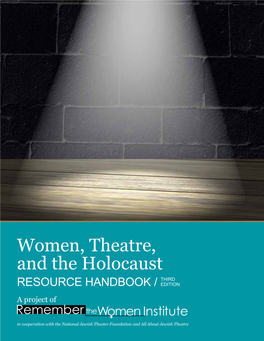 Women, Theatre, and the Holocaust Resource Handbook, 3Rd Edition
