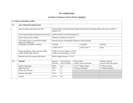 HASSAN 1.0 District Agriculture Profile 1.1 Agro-Climatic/Ecological