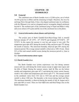 CHAPTER – III HYDROLOGY 3.0 General the Catchment Area of Burhi Gandak River Is 12,500 Sq Km, out of Which 10,150 Sq Km Lies in Bihar and the Remaining in Nepal