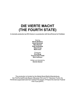 Die Vierte Macht (The Fourth State)