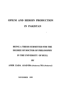 Opium and Heroin Production in Pakistan