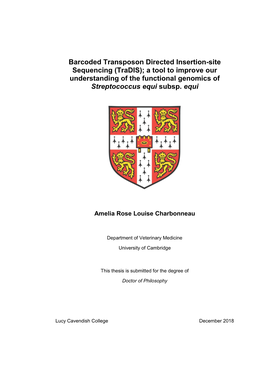 Barcoded Transposon Directed Insertion-Site Sequencing (Tradis); a Tool to Improve Our Understanding of the Functional Genomics of Streptococcus Equi Subsp