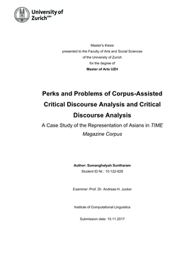 Perks and Problems of Corpus-Assisted Critical Discourse Analysis and Critical Discourse Analysis