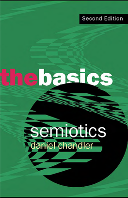 Semiotics the Basics, Second Edition