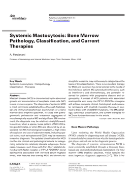 Systemic Mastocytosis: Bone Marrow Pathology, Classiﬁ Cation, and Current Therapies