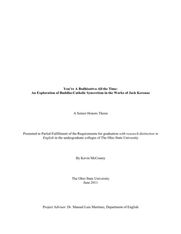 You're a Bodhisattva All the Time: an Exploration of Buddho-Catholic Syncretism in the Works of Jack Kerouac