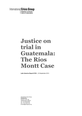 Justice on Trial in Guatemala: the Ríos Montt Case