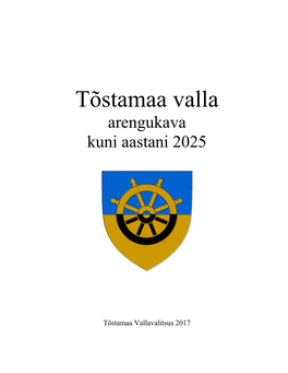 Tõstamaa Valla Arengukava Kuni Aastani 2025