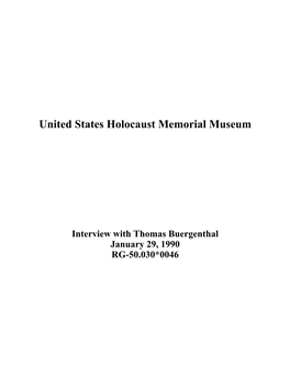 Interview with Thomas Buergenthal January 29, 1990 RG-50.030*0046 PREFACE