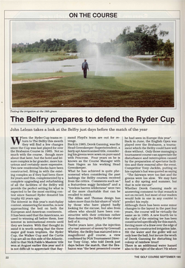 The Belfry Prepares to Defend the Ryder Cup John Lelean Takes a Look at the Belfry Just Days Before the Match of the Year