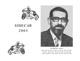 Sidecar Manual Is Dedicated to the Many Greats of Sidecaring, Those Who Made It All Happen, Individuals and Manufacturers Alike