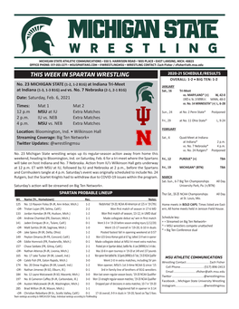 THIS WEEK in SPARTAN WRESTLING 2020-21 SCHEDULE/RESULTS OVERALL: 1-2 • BIG TEN: 1-2 (1-2, 1-2 B1G) No