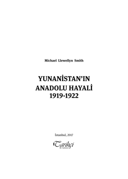 Yunanistan'ın Anadolu Hayali 1919