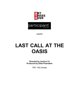 Last Call at the Oasis