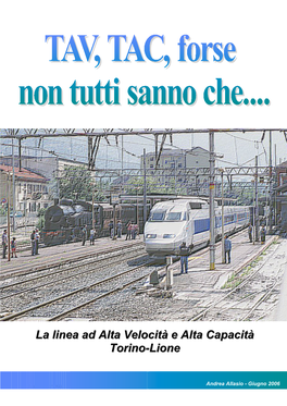 La Linea Ad Alta Velocità E Alta Capacità Torino-Lione