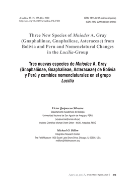 Three New Species of Mniodes A. Gray (Gnaphaliinae, Gnaphalieae, Asteraceae) from Bolivia and Peru and Nomenclatural Changes in the Lucilia-Group
