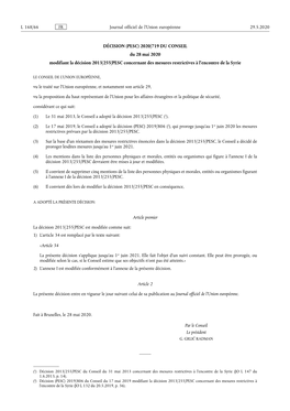 DÉCISION (PESC) 2020/719 DU CONSEIL Du 28 Mai 2020 Modifiant La Décision 2013/255/PESC Concernant Des Mesures Restrictives À L’Encontre De La Syrie