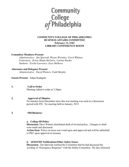 COMMUNITY COLLEGE of PHILADELPHIA BUSINESS AFFAIRS COMMITTEE February 13, 2103 LIBRARY CONFERENCE ROOM