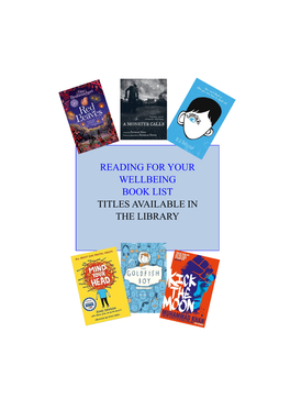 Reading for Your Wellbeing Book List Titles Available in the Library