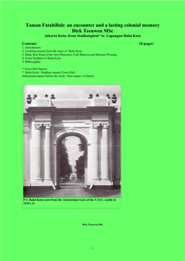 Taman Fatahillah: an Encounter and a Lasting Colonial Memory Dirk Teeuwen Msc Jakarta Kota: from Stadhuisplein* to Lapangan Balai Kota