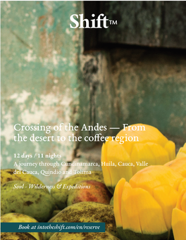 Crossing of the Andes — from the Desert to the Coffee Region