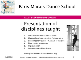 Paris Marais Dance School Presentation of Disciplines Taught
