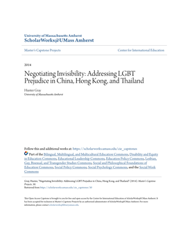 Addressing LGBT Prejudice in China, Hong Kong, and Thailand Hunter Gray University of Massachusetts Amherst