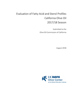 Evaluation of Fatty Acid and Sterol Profiles for California Olive Oils 2018
