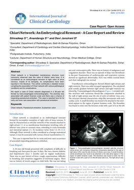 Chiari Network: an Embryological Remnant - a Case Report and Review Shivadeep S1*, Anandaraja S2,3 and Devi Jansirani D4