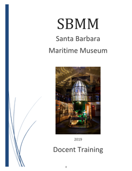 Santa Barbara Maritime Museum Docent Training