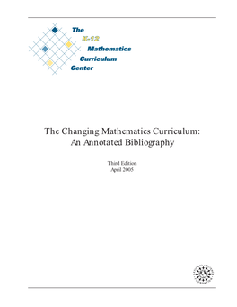 The Changing Mathematics Curriculum: an Annotated Bibliography
