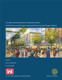 UC Merced and University Community Project Draft Environmental Impact Statement/ Environmental Impact Report