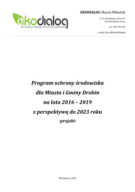 Program Ochrony Środowiska Dla Miasta I Gminy Drobin Na Lata 2016 – 2019 Z Perspektywą Do 2023 Roku -Projekt