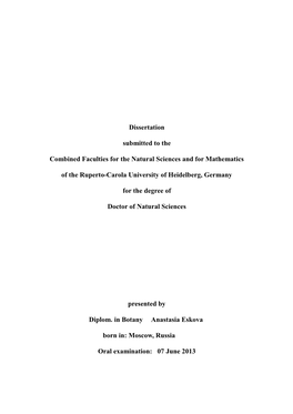 Dissertation Submitted to the Combined Faculties for the Natural