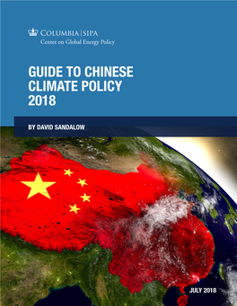 Guide to Chinese Climate Policy 2018