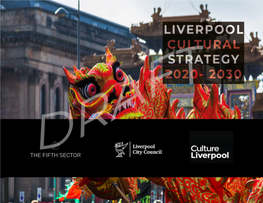 Liverpool Cultural Strategy 2030 Draft for Consultation Final