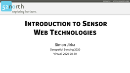 Introduction to Sensor Web Technologies