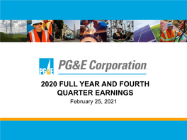 2020 FULL YEAR and FOURTH QUARTER EARNINGS February 25, 2021 ® Forward-Looking Statements