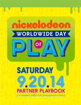 Saturday 9.20.14 Partner Playbook a Planning Guide for Grassroots Events Worldwide Day of Play 2014