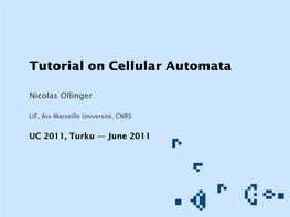 Tutorial on Cellular Automata