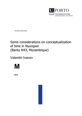 Some Considerations on Conceptualization of Time in Nyungwe (Bantu N43, Mozambique) Valentin Ivanov