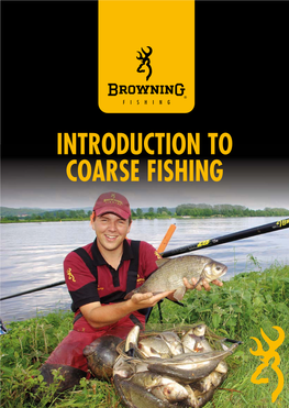 Introduction to Coarse Fishing Introduction to Coarse Fishing