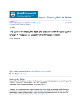 The Stress, the Press, the Test, and the Mess with the Lani Guinier Smear: a Proposal for Executive Confirmation Reform