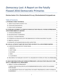 Democracy Lost: a Report on the Fatally Flawed 2016 Democratic Primaries