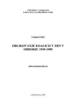 Oblikovanje Koalicij V Zrn V Obdobju 1949-1989