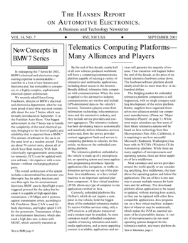 Telematics Computing Platforms— Many Alliances and Players