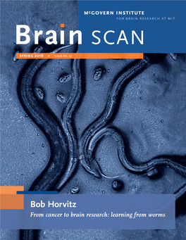 Bob Horvitz from Cancer to Brain Research: Learning from Worms from the Director