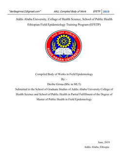 Addis Ababa University, Collage of Health Science, School of Public Health Ethiopian Field Epidemiology Training Program (EFETP)