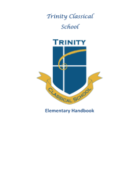 Trinity Classical School Elementary Handbook